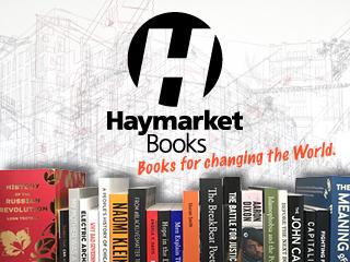 Haymarket Books | HaymarketBooks.org